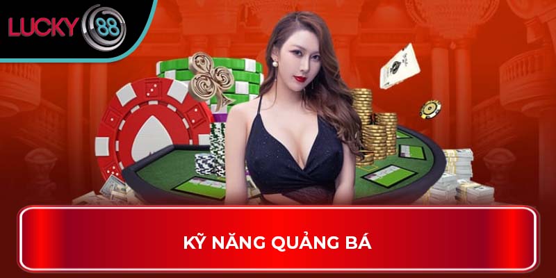 Kỹ năng quảng bá
